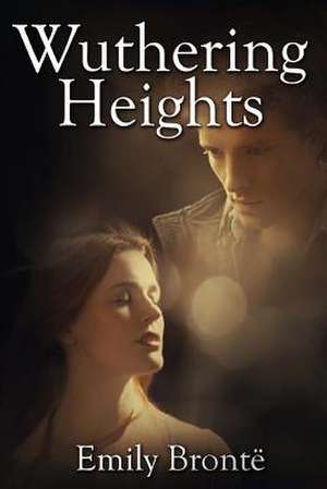 Wuthering Heights de Emily Bronte