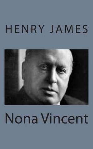 Nona Vincent de Henry James