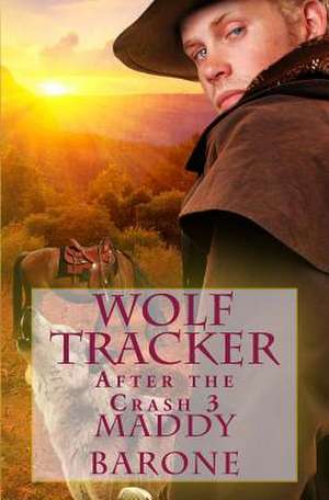 Wolf Tracker de Maddy Barone