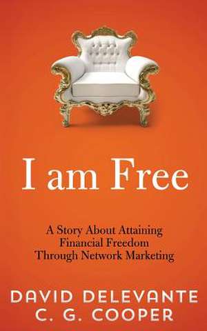 I Am Free de David Delevante