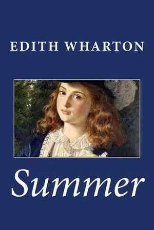 Summer de Edith Wharton