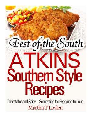 Best of the South de Martha T. Lovlen