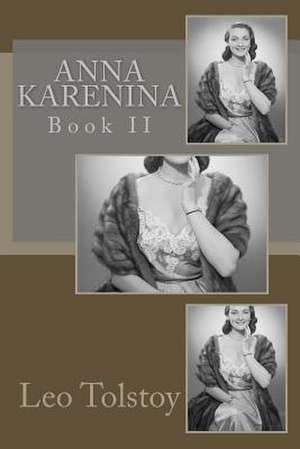 Anna Karenina de Leo Nikolayevich Tolstoy