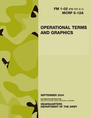 Operational Terms and Graphics de Department Of the Army