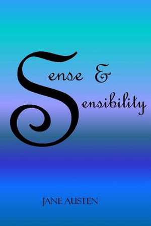 Sense and Sensibility de Jane Austen