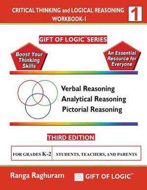 Critical Thinking and Logical Reasoning Workbook-1 de Ranga Raghuram