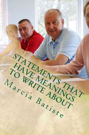 Statements That Have Meanings to Write about de Wilson, Marcia Batiste Smith