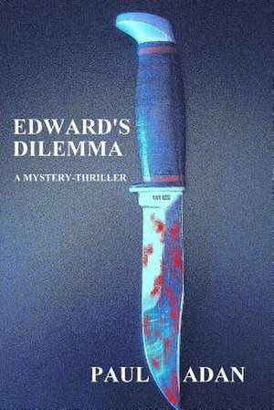 Edward's Dilemma de Paul Adan