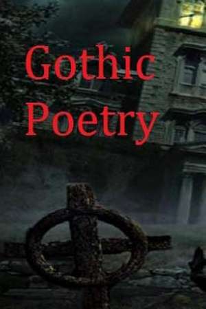 Gothic Poetry de Ligia Wahya Isdzanii