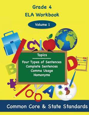 Fourth Grade Ela Volume 1 de Todd DeLuca