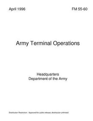 Army Terminal Operations de Department Of the Army