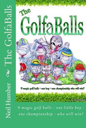 The Golfaballs de Neil Humber