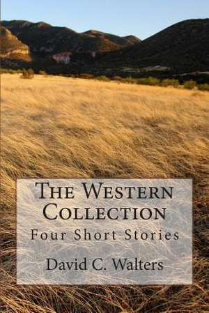 The Western Collection de David C. Walters