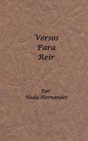 Versos Para Reir de Hada Hernandez