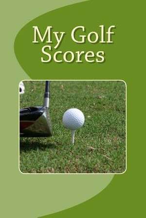 My Golf Scores de Marian Blake