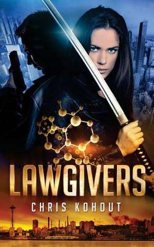 Lawgivers de Chris Kohout