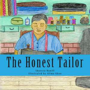 The Honest Tailor de Shaeeza Haniff