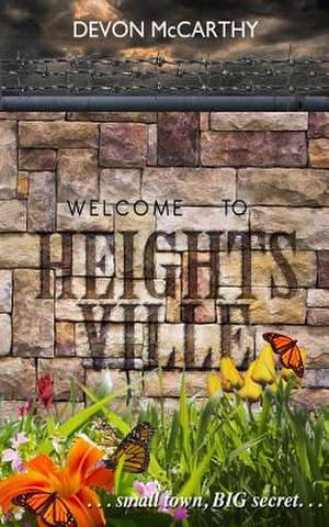 Heights Ville de Devon McCarthy