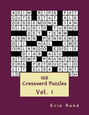 100 Crossword Puzzles Vol. 1 de Erin Hund