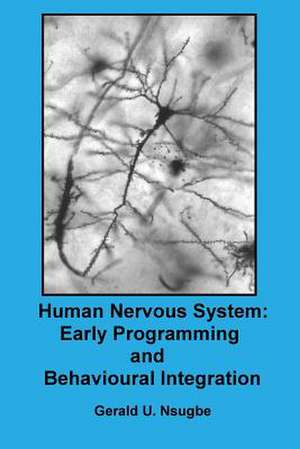 Human Nervous System de MR Gerald Ugonna Nsugbe