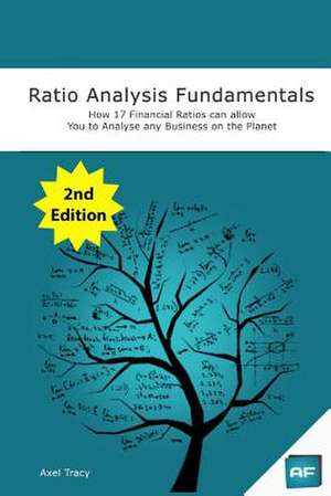 Ratio Analysis Fundamentals de MR Axel Tracy