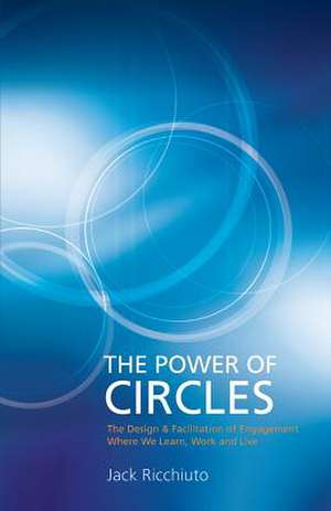 The Power of Circles de Jack Ricchiuto