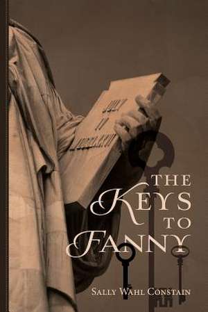 The Keys to Fanny de Sally Wahl Constain