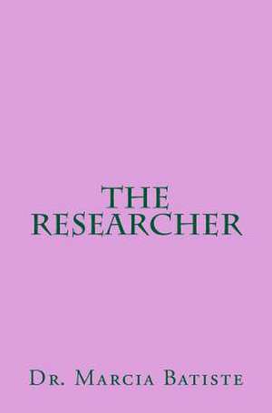 The Researcher de Wilson, Marcia Batiste Smith