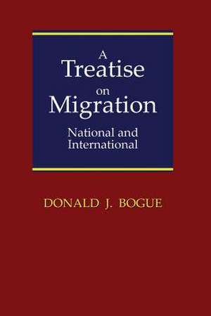 A Treatise on Migration de Donald J. Bogue