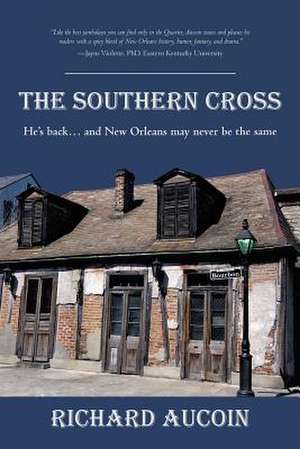 The Southern Cross de MR Richard C. Aucoin