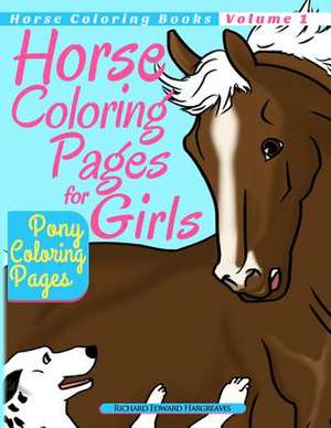 Horse Coloring Pages for Girls - Pony Coloring Pages de Richard Edward Hargreaves