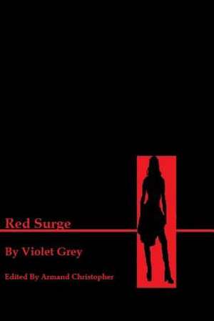 Red Surge de Violet Grey