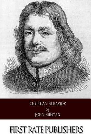 Christian Behavior de John Bunyan