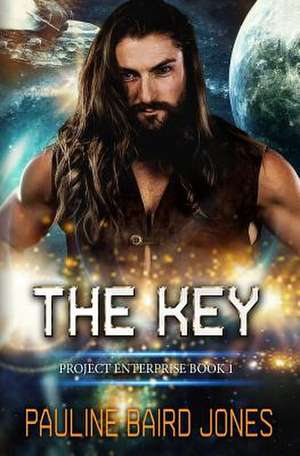 The Key de Pauline Baird Jones