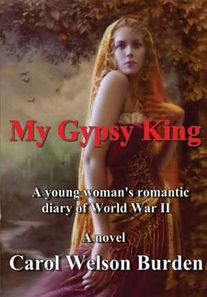 My Gypsy King de Carol Welson Burden