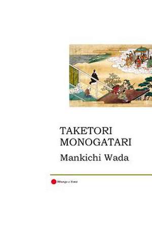 Taketori Monogatari de Mankichi Wada