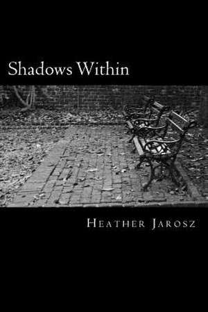 Shadows Within