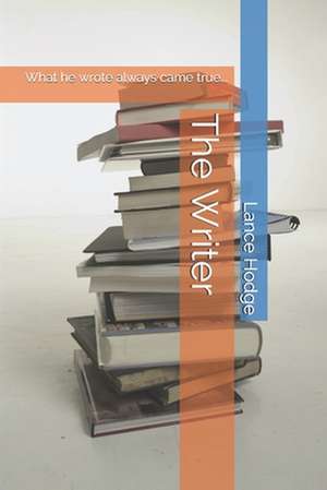 The Writer de Lance Hodge