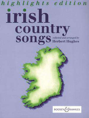 Irish Country Songs: Highlights Edition de Herbert Hughes