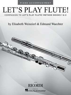 Let's Play Flute! de Elisabeth Weinzierl