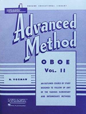 Rubank Advanced Method - Oboe Vol. 2 de Wm Gower and H Voxman