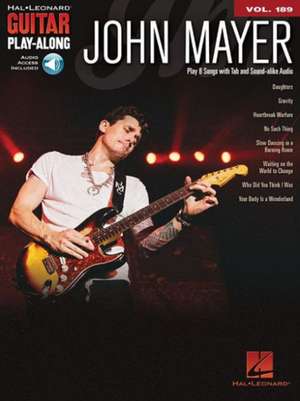 John Mayer Guitar Play-Along Volume 189 Book/Online Audio