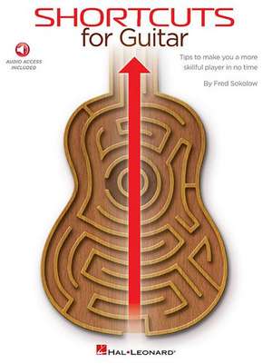 Shortcuts for Guitar de Fred Sokolow