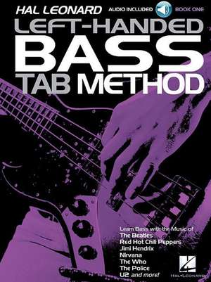 Hal Leonard Left-Handed Bass Tab Method - Book 1 de Eric W. Wills