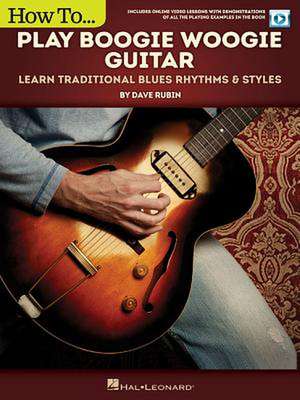 How to Play Boogie Woogie Guitar de Dave Rubin