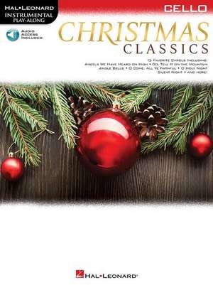 Christmas Classics for Cello de Hal Leonard Corp