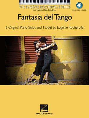 Fantasia del Tango de Eugenie Rocherolle