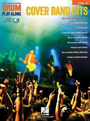 Cover Band Hits: Drum Play-Along Volume 9 de Hal Leonard Corp