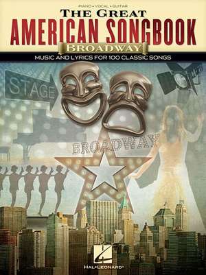 The Great American Songbook - Broadway