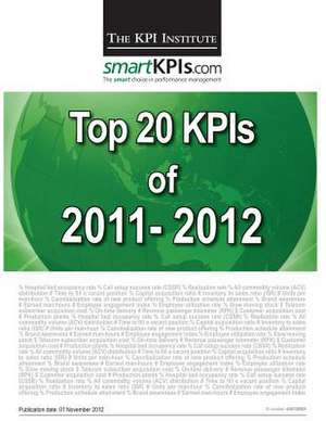 Top 20 Kpis of 2011-2012 de The Kpi Institute